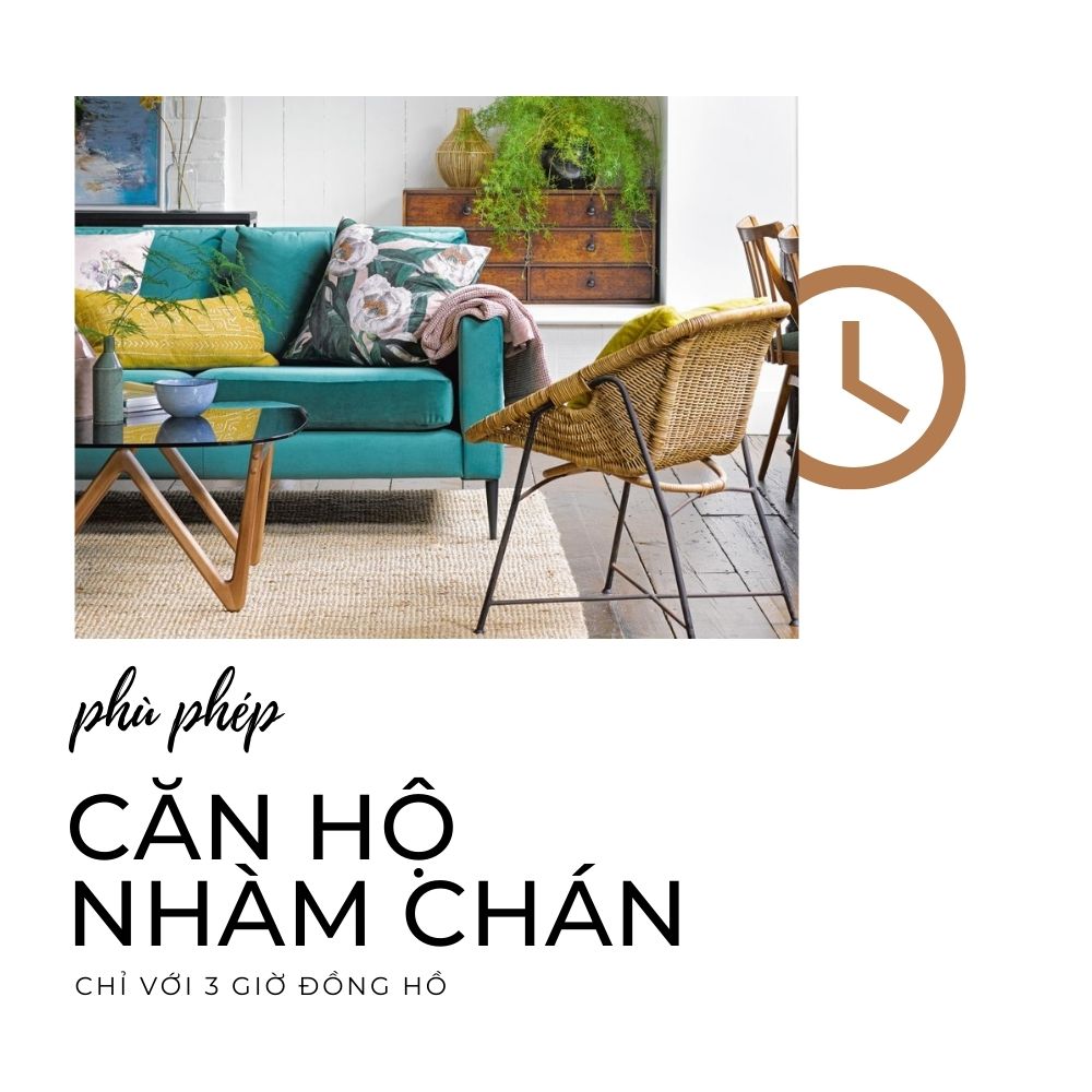 CĂN HỘ NHÀM CHÁN TRỞ NÊN SINH ĐỘNG